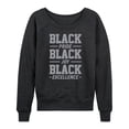 thumbnail image 1 of Instant Message - Black Pride Joy Excellence - Women's Lightweight French Terry Long Sleeve Shirt, 1 of 6