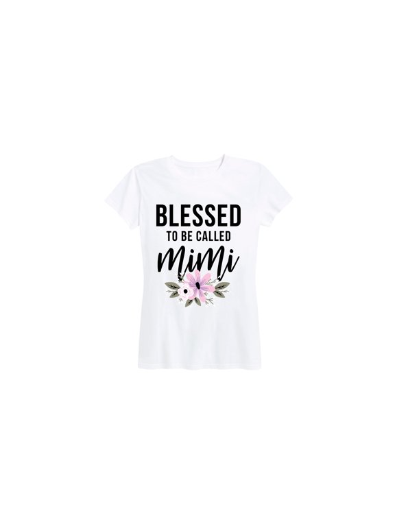 - Blessed To Be Called Mimi Women's Short Sleeve Graphic T-Shirt