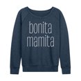 thumbnail image 1 of Instant Message - Bonita Mamita - Women's Lightweight French Terry Long Sleeve Shirt, 1 of 6