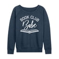 thumbnail image 1 of Instant Message - Book Club Babe - Women's Lightweight French Terry Long Sleeve Shirt, 1 of 6