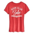 thumbnail image 1 of Instant Message - Book Club Babe - Women's Short Sleeve Graphic T-Shirt, 1 of 6