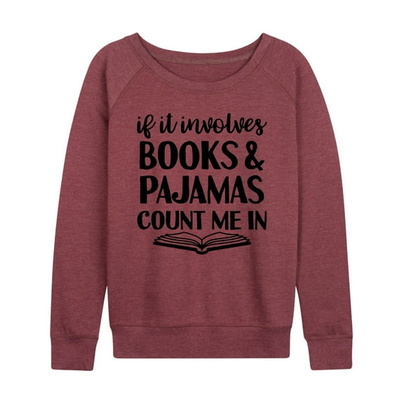 Instant Message - Books And Pajamas - Women's Lightweight French Terry Long Sleeve Shirt