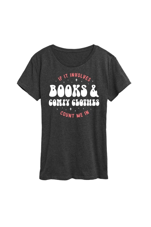 - Books Comfy Clothes - Women's Short Sleeve Graphic T-Shirt