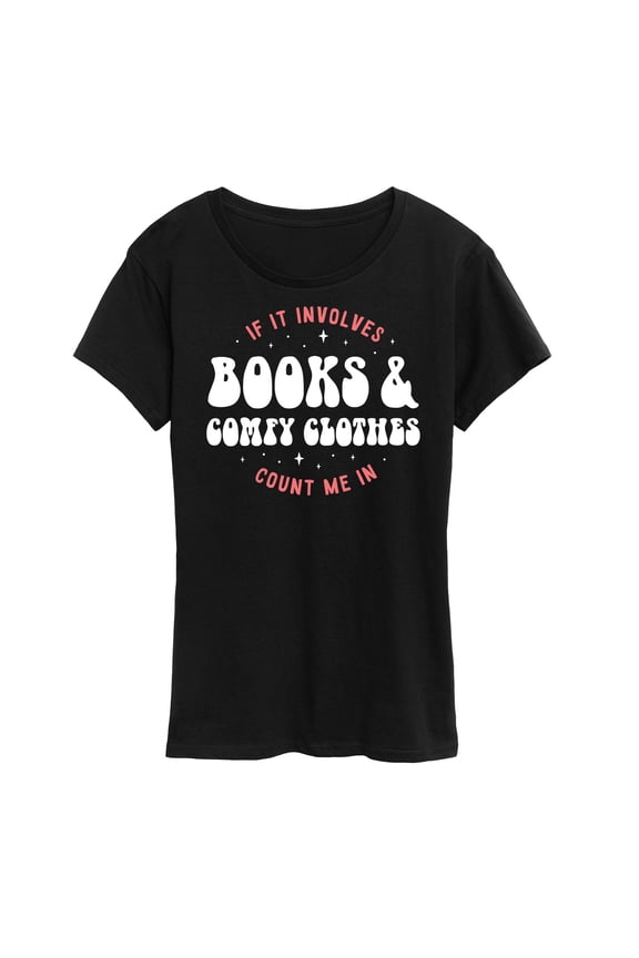- Books Comfy Clothes - Women's Short Sleeve Graphic T-Shirt