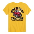 thumbnail image 1 of Instant Message - Born To Drive Tractors School - Toddler & Youth Short Sleeve Graphic T-Shirt, 1 of 6
