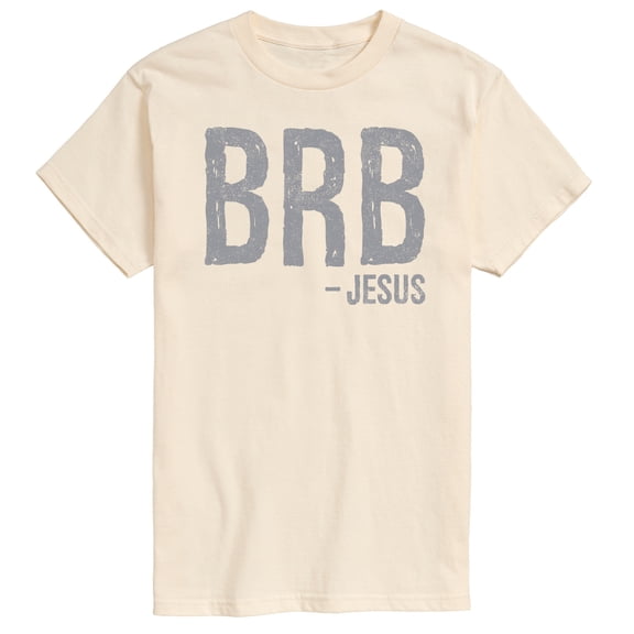 Instant Message - Brb Jesus Men's Short Sleeve Graphic T-Shirt