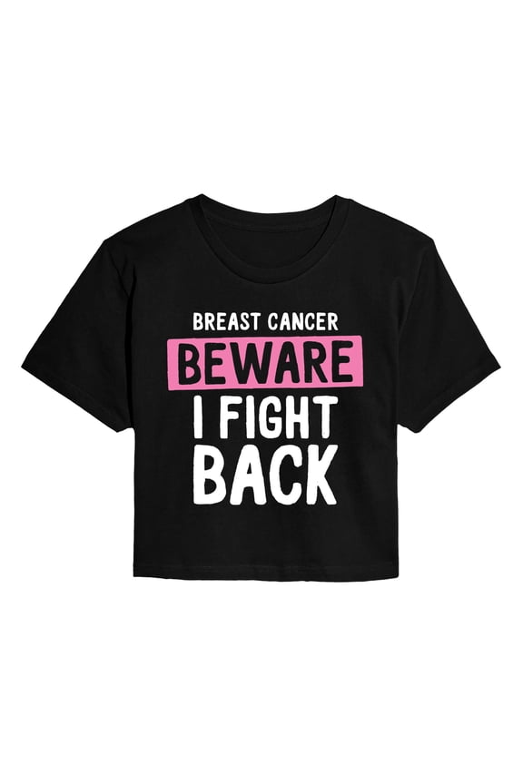 - Breast Cancer Beware I Fight Back - Juniors Cropped Graphic T-Shirt