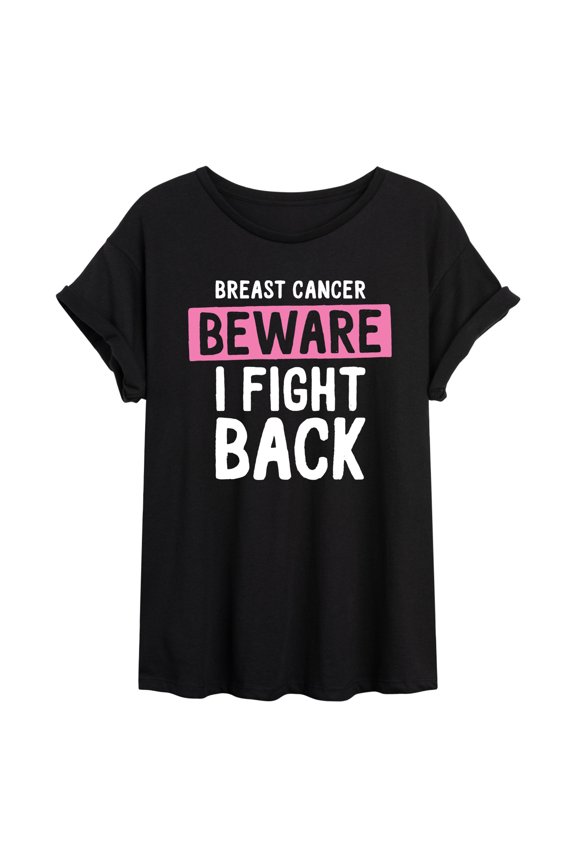 - Breast Cancer Beware I Fight Back - Juniors Oversized Graphic T-Shirt