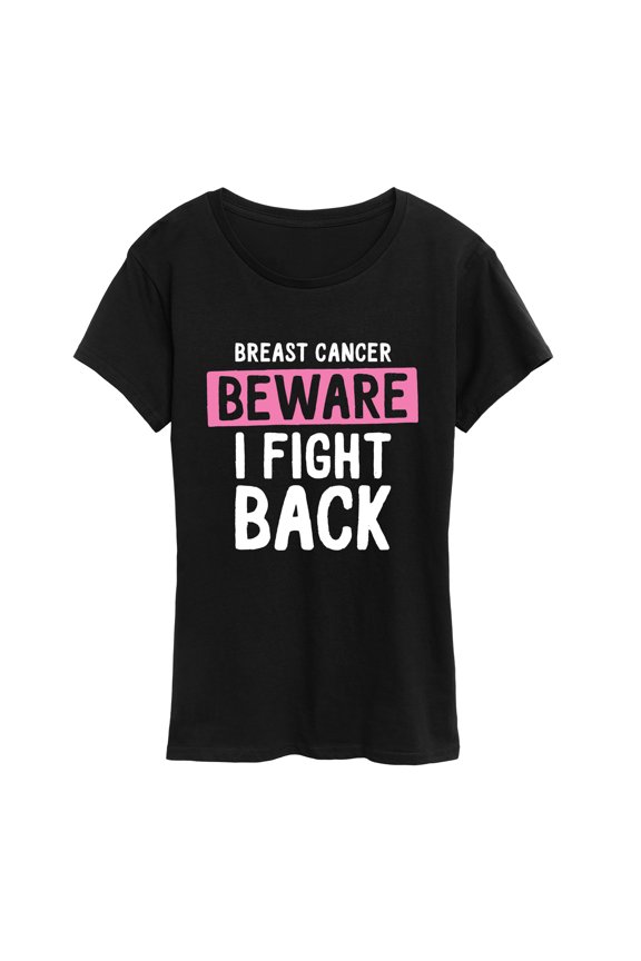 - Breast Cancer Beware I Fight Back - Women's Short Sleeve Graphic T-Shirt