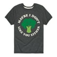 thumbnail image 1 of Instant Message - Broccoli - Maybe I Don't Like You Either - Toddler & Youth Short Sleeve Graphic T-Shirt, 1 of 6