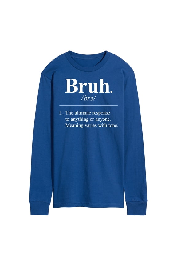 - Bruh Definition  - Men's Long Sleeve T-Shirt