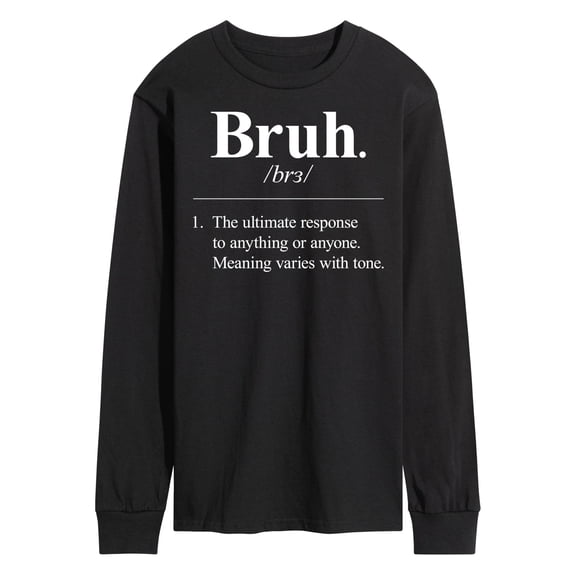 Instant Message - Bruh Definition  - Men's Long Sleeve T-Shirt