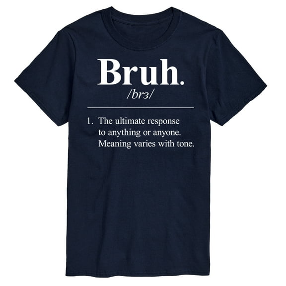 Instant Message - Bruh Definition  - Men's Short Sleeve Graphic T-Shirt