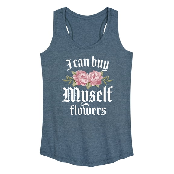Instant Message - Buy Myself Flowers - Women's Racerback Tank Top