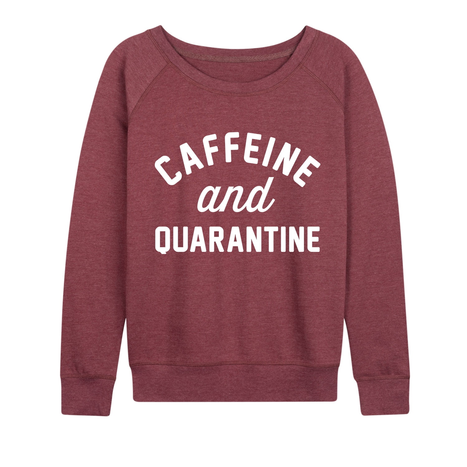 Caffeine and quarantine sweatshirt hotsell