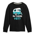 thumbnail image 1 of Instant Message - Camping - RV There Yet? - Toddler & Youth Long Sleeve Graphic T-Shirt, 1 of 6