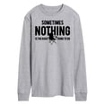 thumbnail image 1 of Instant Message - Camping - Sometimes Nothing is the Right Thing to Do - Men's Long Sleeve T-Shirt, 1 of 6