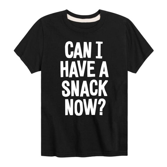 Instant Message - Can I Have A Snack Now - Toddler & Youth Short Sleeve Graphic T-Shirt