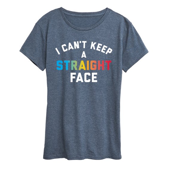 Instant Message - Can't Keep Straight Face Women's Short Sleeve Graphic T-Shirt