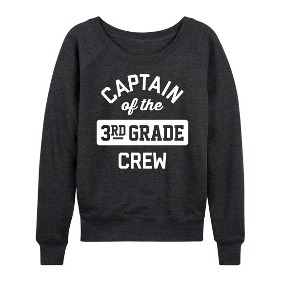 Instant Message - Captain Of The 3Rd Grade Crew - Women's Lightweight French Terry Long Sleeve Shirt