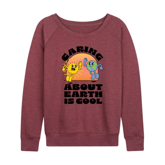 Instant Message - Caring About The Earth Is Cool - Women's Lightweight French Terry Long Sleeve Shirt