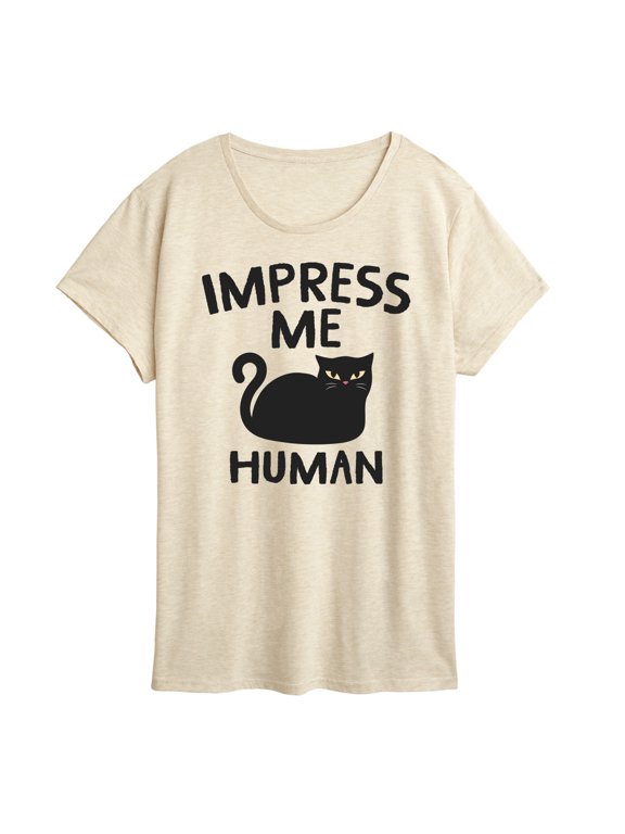 - Cat Impress Me Women's Short Sleeve Graphic T-Shirt