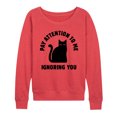 thumbnail image 1 of Instant Message - Cat Pay Attention To Me - Women's Lightweight French Terry Pullover, 1 of 6