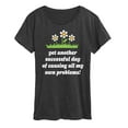 thumbnail image 1 of Instant Message - Causing All My Own Problems - Women's Short Sleeve Graphic T-Shirt, 1 of 6