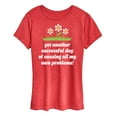 thumbnail image 1 of Instant Message - Causing All My Own Problems - Women's Short Sleeve Graphic T-Shirt, 1 of 6