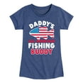 thumbnail image 1 of Instant Message - Celebrate Family - Daddy's All American Fishing Buddy - Toddler & Youth Girls Short Sleeve Graphic T-Shirt, 1 of 6