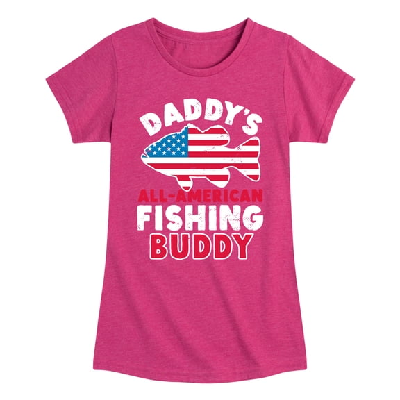 Instant Message - Celebrate Family - Daddy's All American Fishing Buddy - Toddler & Youth Girls Short Sleeve Graphic T-Shirt