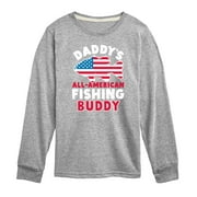 Instant Message - Celebrate Family - Daddy's All American Fishing Buddy - Toddler & Youth Long Sleeve Graphic T-Shirt
