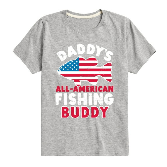 Instant Message - Celebrate Family - Daddy's All American Fishing Buddy - Toddler & Youth Short Sleeve Graphic T-Shirt