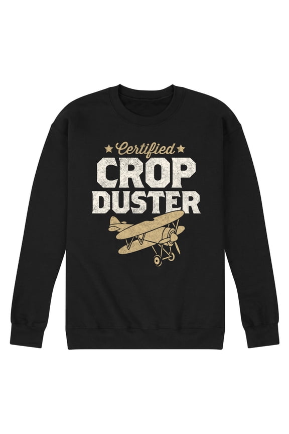 - Certified Crop Duster - Men's Crew Neck Fleece Pullover