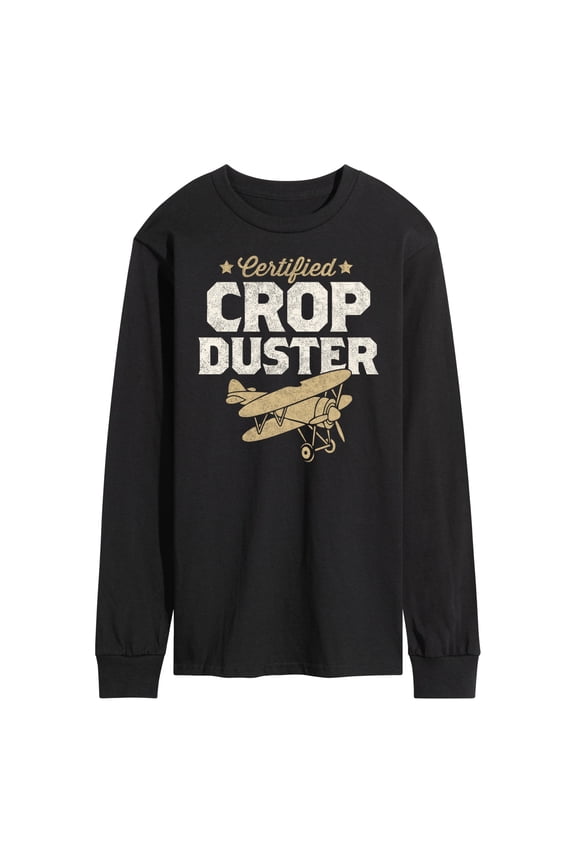 - Certified Crop Duster - Men's Long Sleeve T-Shirt