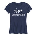 thumbnail image 1 of Instant Message - Chaos Coordinator - Women's Short Sleeve Graphic T-shirt, 1 of 5