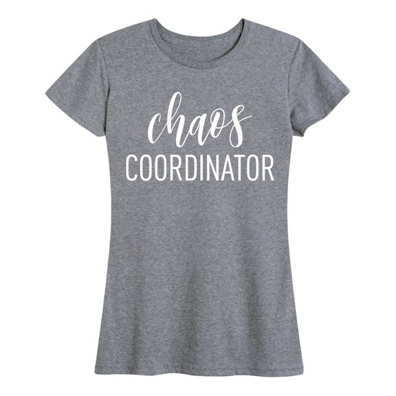 Instant Message - Chaos Coordinator - Women's Short Sleeve Graphic T-shirt