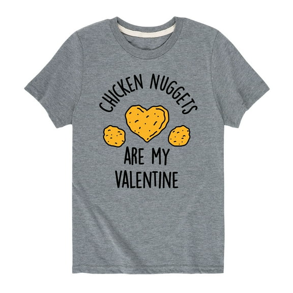 Instant Message - Chicken Nuggets Are My Valentine - Youth Short Sleeve Tee