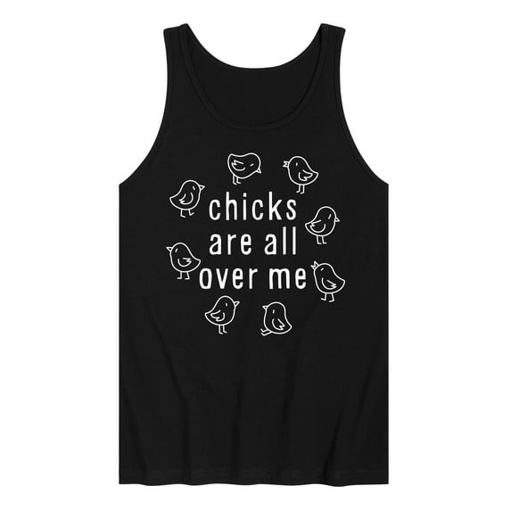 Instant Message - Chicks Are All Over Me - Men's Jersey Tank Top