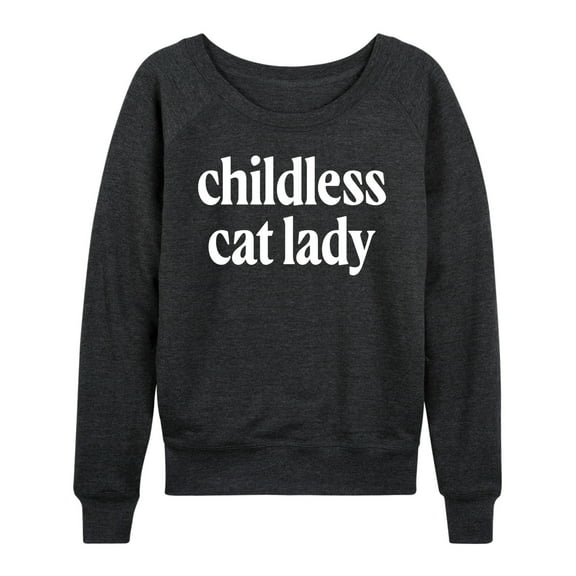 Instant Message - Childless Cat Lady White - Women's French Terry Pullover Long Sleeve Shirt