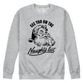 thumbnail image 1 of Instant Message - Christmas See You On The Naughty List - Men's Crew Neck Fleece Pullover, 1 of 5