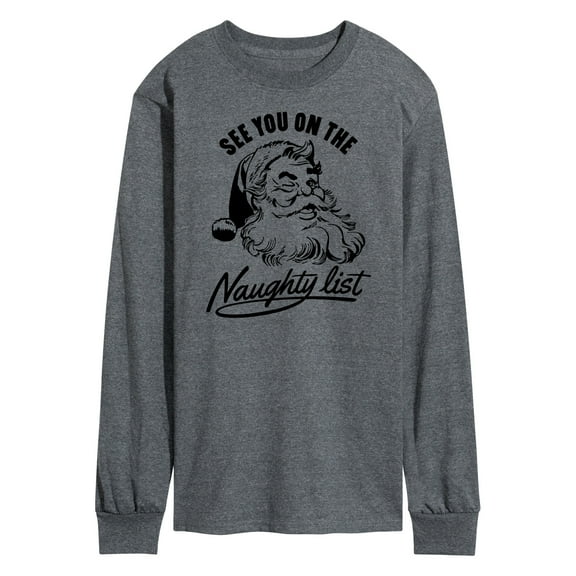 Instant Message - Christmas See You On The Naughty List - Men's Long Sleeve T-Shirt