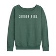 thumbnail image 1 of Instant Message - Church Girl - Women's Lightweight French Terry Long Sleeve Shirt, 1 of 6