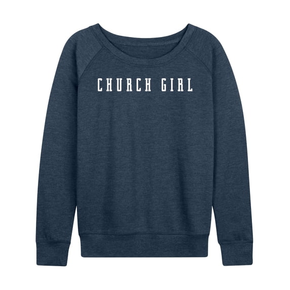 Instant Message - Church Girl - Women's Lightweight French Terry Long Sleeve Shirt