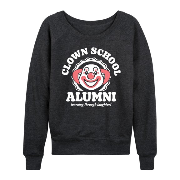 Instant Message - Clown School Alum - Women's Lightweight French Terry Long Sleeve Shirt