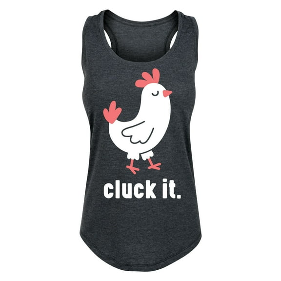 Instant Message - Cluck It Chicken - Women's Racerback Tank