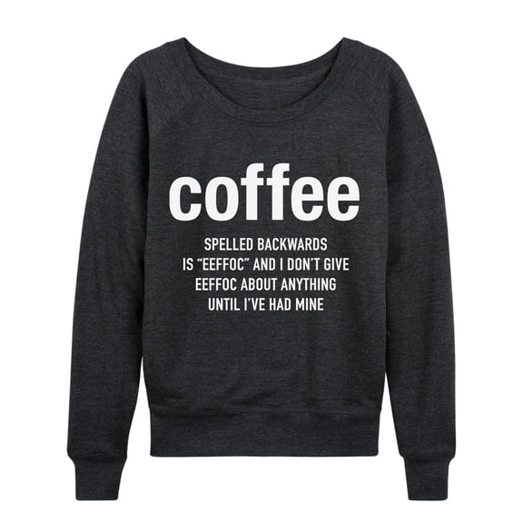 Instant Message - Coffee Eeffoc - Women's French Terry Long Sleeve Pullover