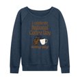thumbnail image 1 of Instant Message - Coffee Lover - National Coffee Day Every Day - Women's Lightweight French Terry Long Sleeve Shirt, 1 of 6