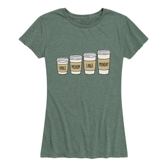 Instant Message - Coffee Small Medium Large Monday - Women's Short Sleeve Graphic T-Shirt