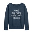 thumbnail image 1 of Instant Message - Cold, But Brave Lightweight French Terry Wide Neck Long Sleeve Graphic Shirt, 1 of 5